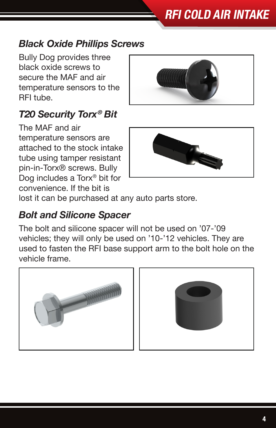 Rfi cold air intake, Black oxide phillips screws, T20 security torx | Bolt and silicone spacer | Bully Dog 52103 Rapid Flow Induction (RFI) Cold Air Intake User Manual | Page 5 / 16