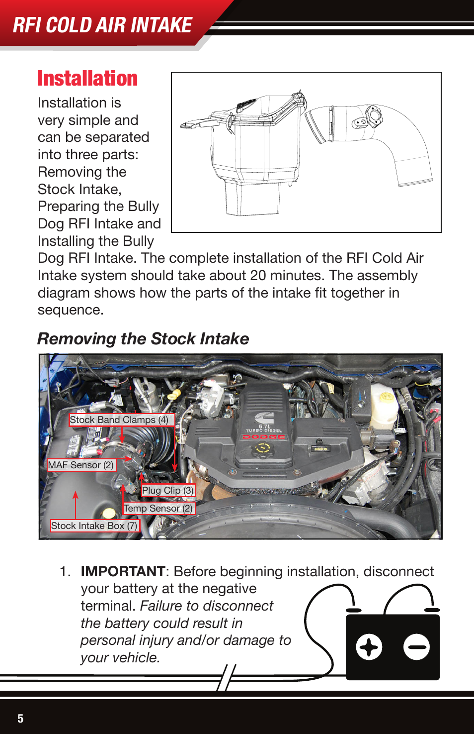 Rfi cold air intake, Installation, Removing the stock intake | Bully Dog 52103 Rapid Flow Induction (RFI) Cold Air Intake User Manual | Page 6 / 16