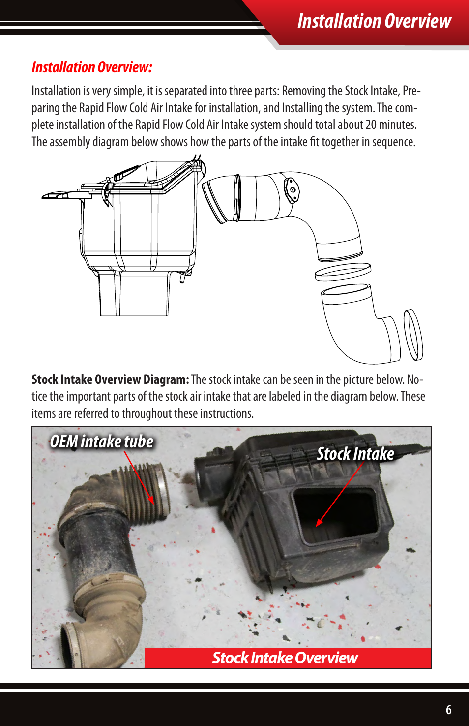 Installation overview, Oem intake tube stock intake | Bully Dog 52102 Rapid Flow Induction (RFI) Cold Air Intake User Manual | Page 7 / 16