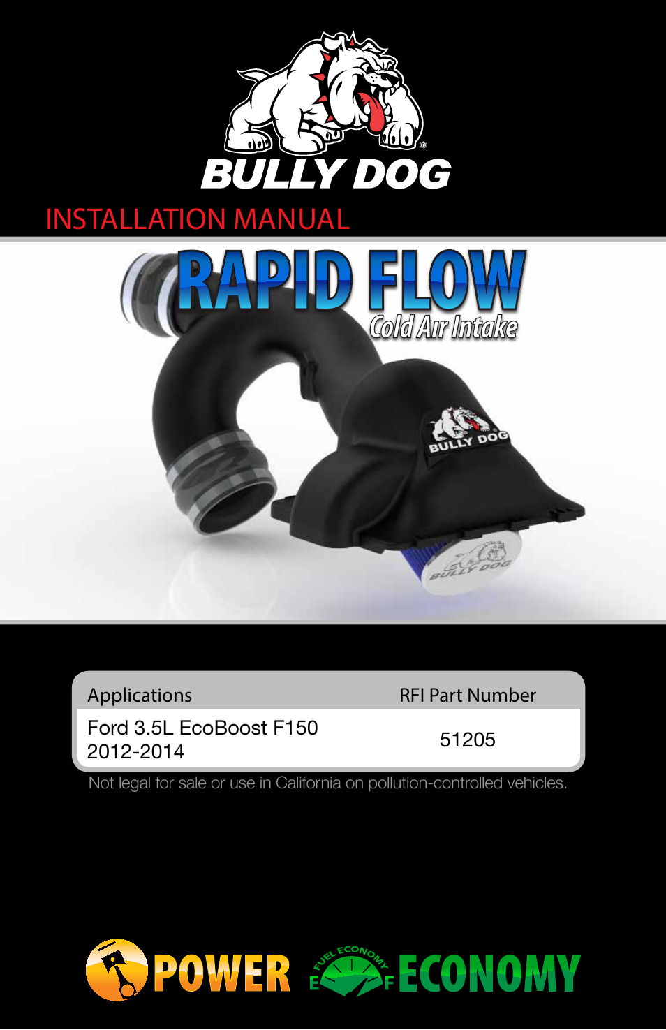 Bully Dog 51205 Rapid Flow Induction (RFI) Cold Air Intake User Manual | 12 pages