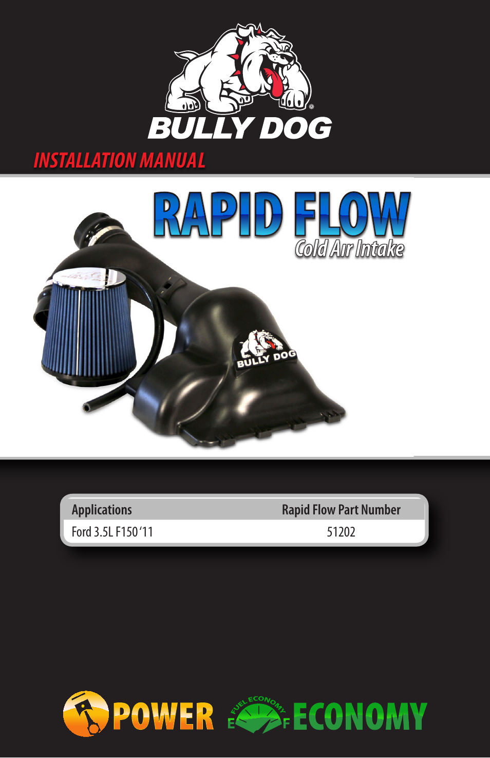 Bully Dog 51202 Rapid Flow Induction (RFI) Cold Air Intake User Manual | 20 pages