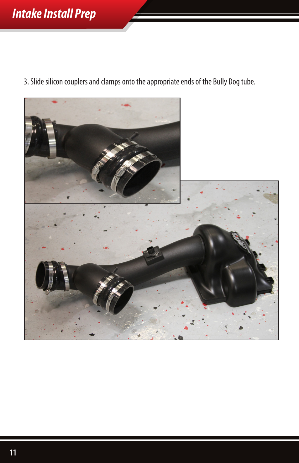 Intake install prep | Bully Dog 51202 Rapid Flow Induction (RFI) Cold Air Intake User Manual | Page 12 / 20