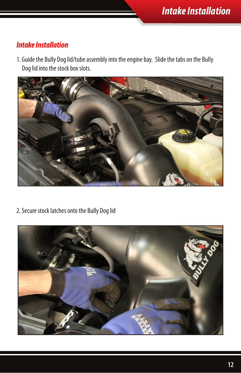 Intake installation | Bully Dog 51202 Rapid Flow Induction (RFI) Cold Air Intake User Manual | Page 13 / 20