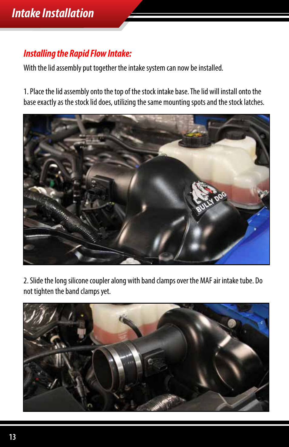 Intake installation | Bully Dog 51201 Rapid Flow Induction (RFI) Cold Air Intake User Manual | Page 14 / 20