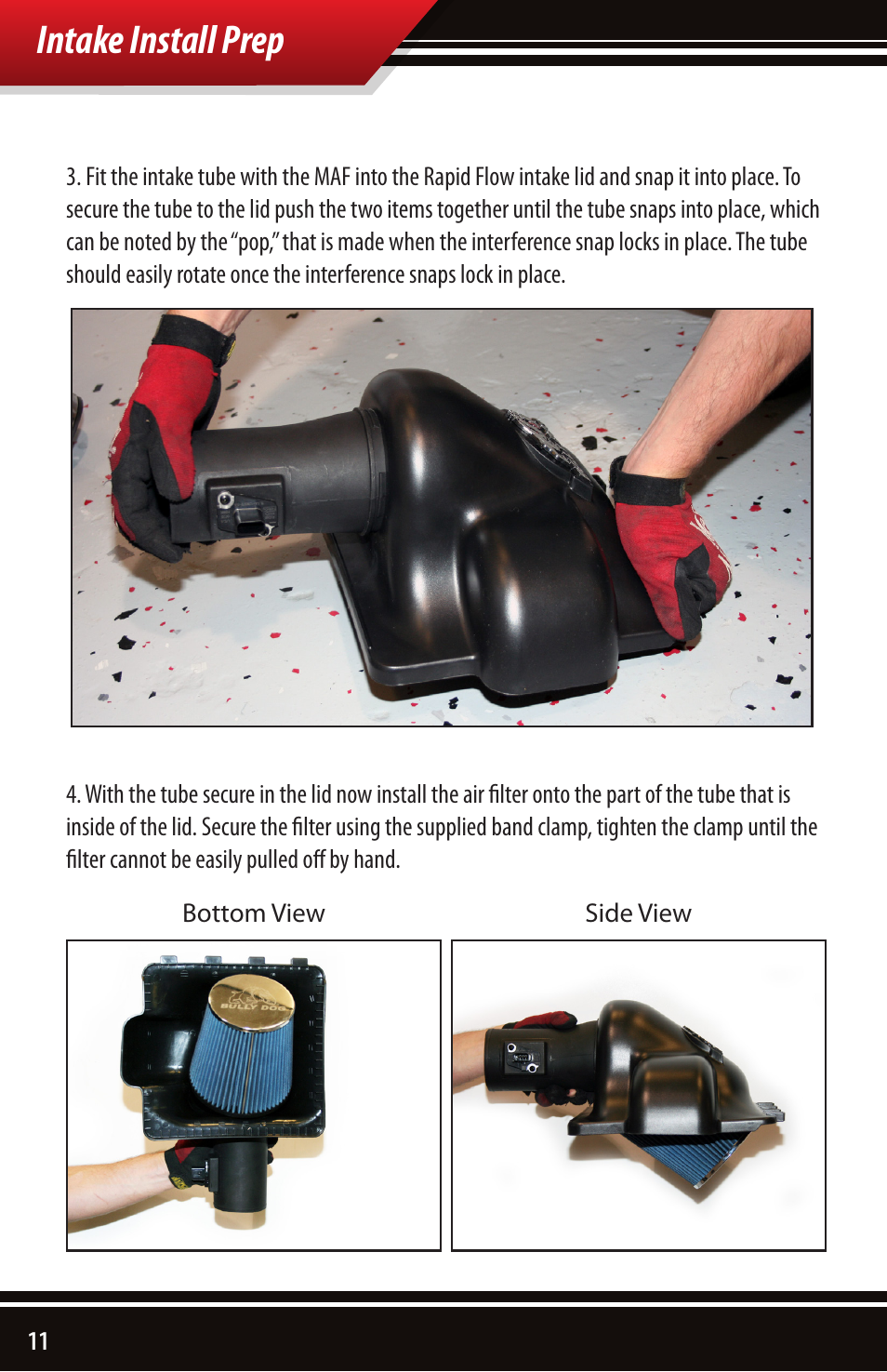 Intake install prep | Bully Dog 51200 Rapid Flow Induction (RFI) Cold Air Intake User Manual | Page 12 / 20