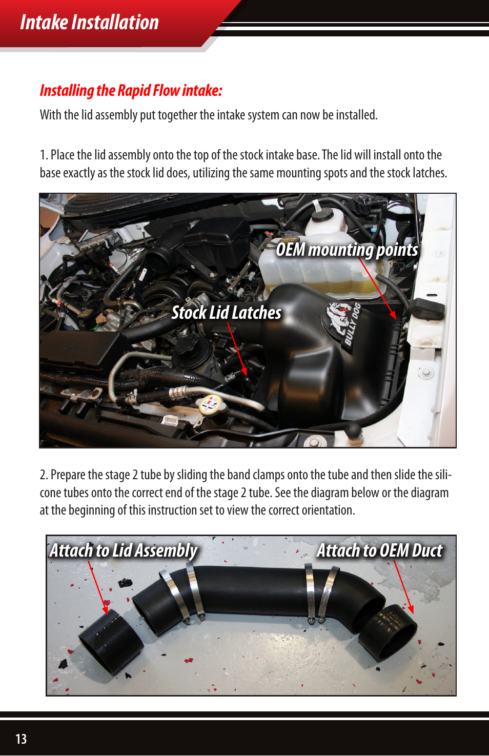 Intake installation, Stock lid latches oem mounting points, Attach to lid assembly attach to oem duct | Bully Dog 51200 Rapid Flow Induction (RFI) Cold Air Intake User Manual | Page 14 / 20