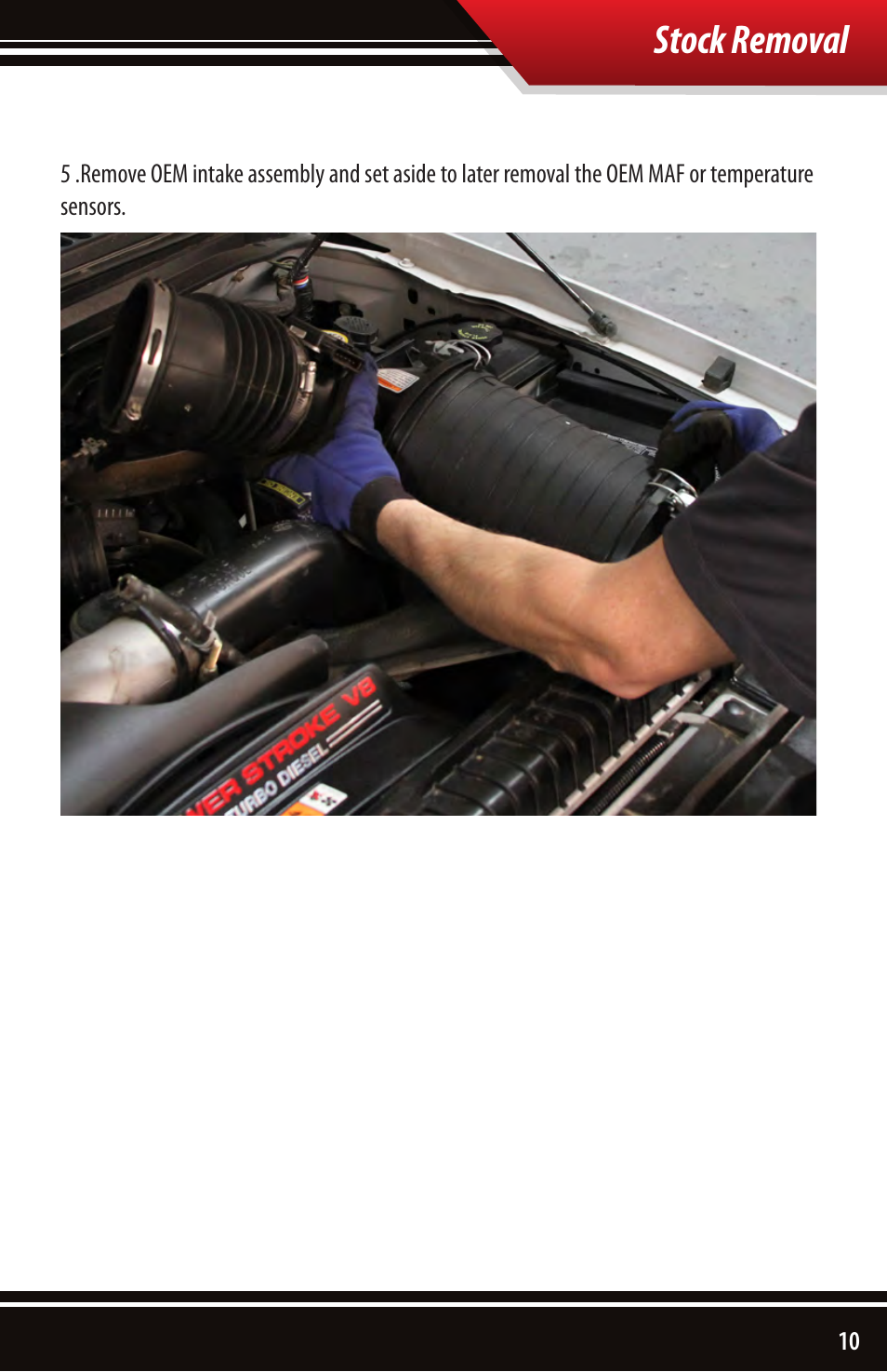 Stock removal | Bully Dog 51105 Rapid Flow Induction (RFI) Cold Air Intake User Manual | Page 11 / 20