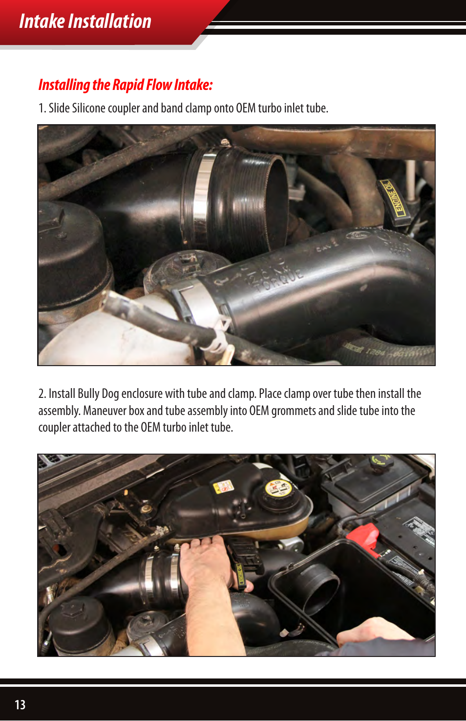 Intake installation | Bully Dog 51105 Rapid Flow Induction (RFI) Cold Air Intake User Manual | Page 14 / 20