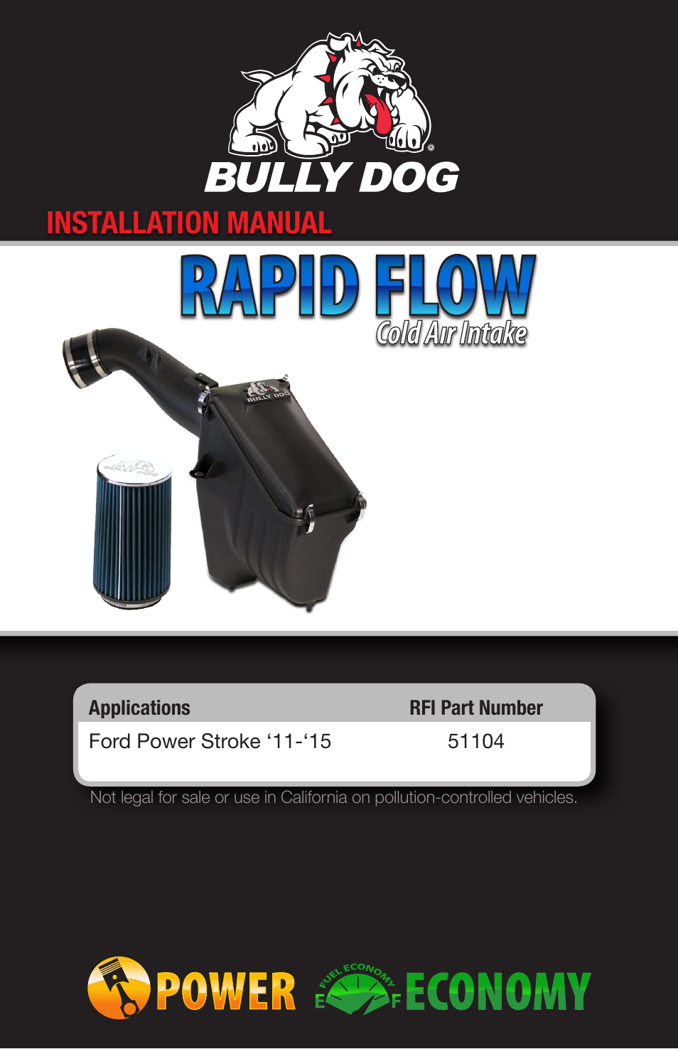 Bully Dog 51104 Rapid Flow Induction (RFI) Cold Air Intake User Manual | 20 pages