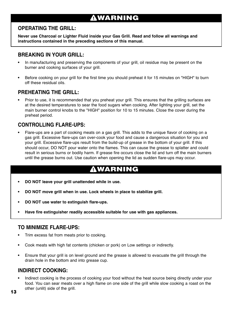 Warning, Operating the grill, Breaking in your grill | Preheating the grill, Controlling flare-ups, Indirect cooking | Brinkmann Series 4445 User Manual | Page 14 / 36