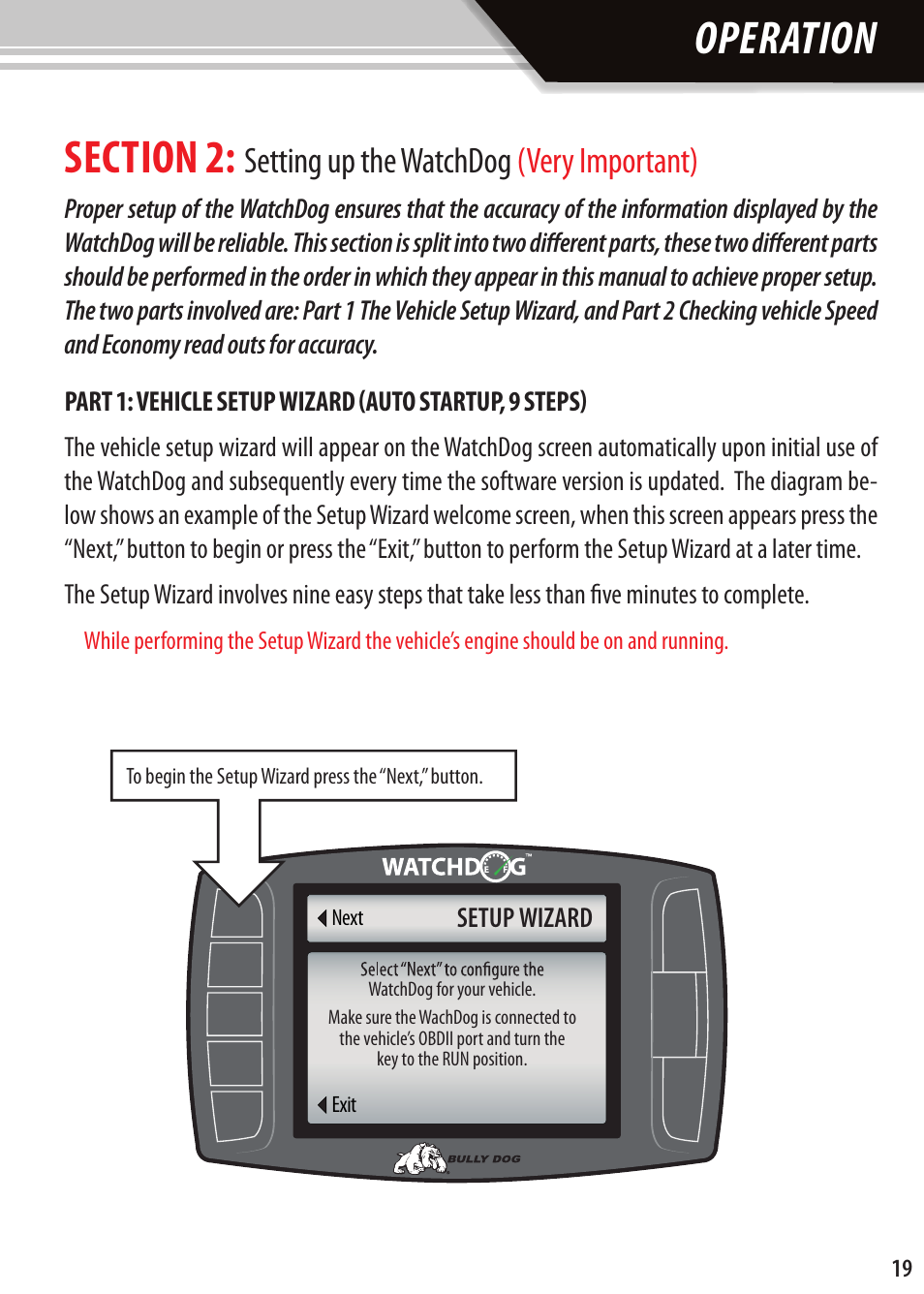 Operation, Setting up the watchdog (very important) | Bully Dog Watchdog User Manual | Page 19 / 68