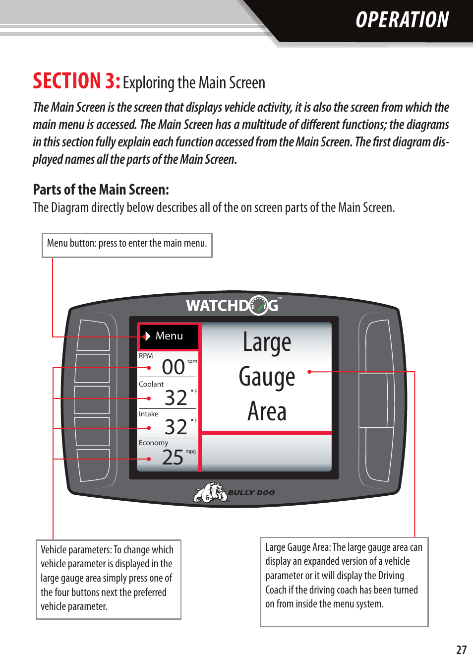 Large gauge area, Operation, Exploring the main screen | Bully Dog Watchdog User Manual | Page 27 / 68