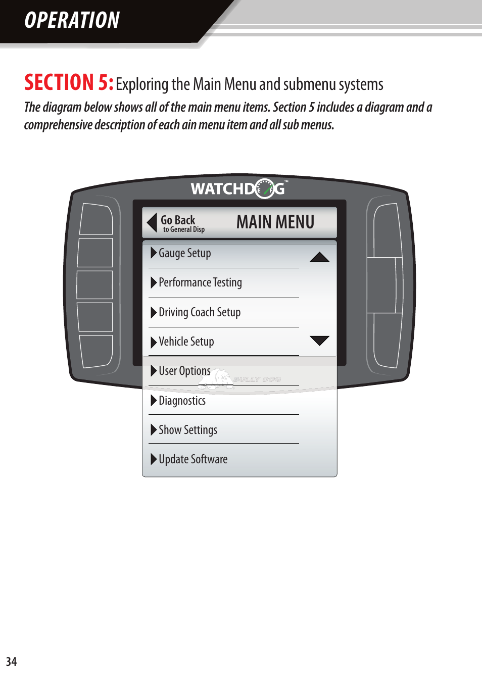 Operation, Main menu, Exploring the main menu and submenu systems | Bully Dog Watchdog User Manual | Page 34 / 68