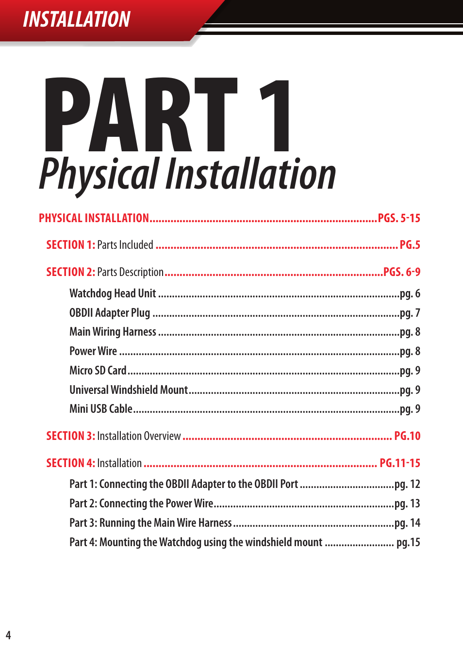 Part 1, Physical installation, Installation | Bully Dog Watchdog User Manual | Page 4 / 68