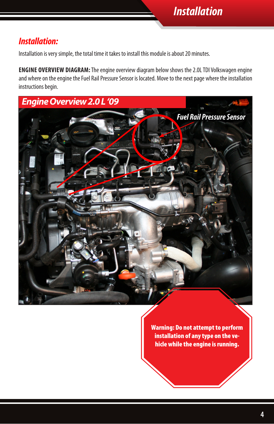 Installation, Engine overview 2.0 l ‘09 | Bully Dog 44633 VW TDI Rapid Power Module User Manual | Page 5 / 12