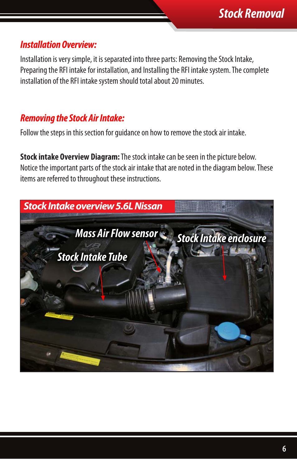 Stock removal | Bully Dog 54100 Rapid Flow Induction Cold Air Intake User Manual | Page 7 / 24