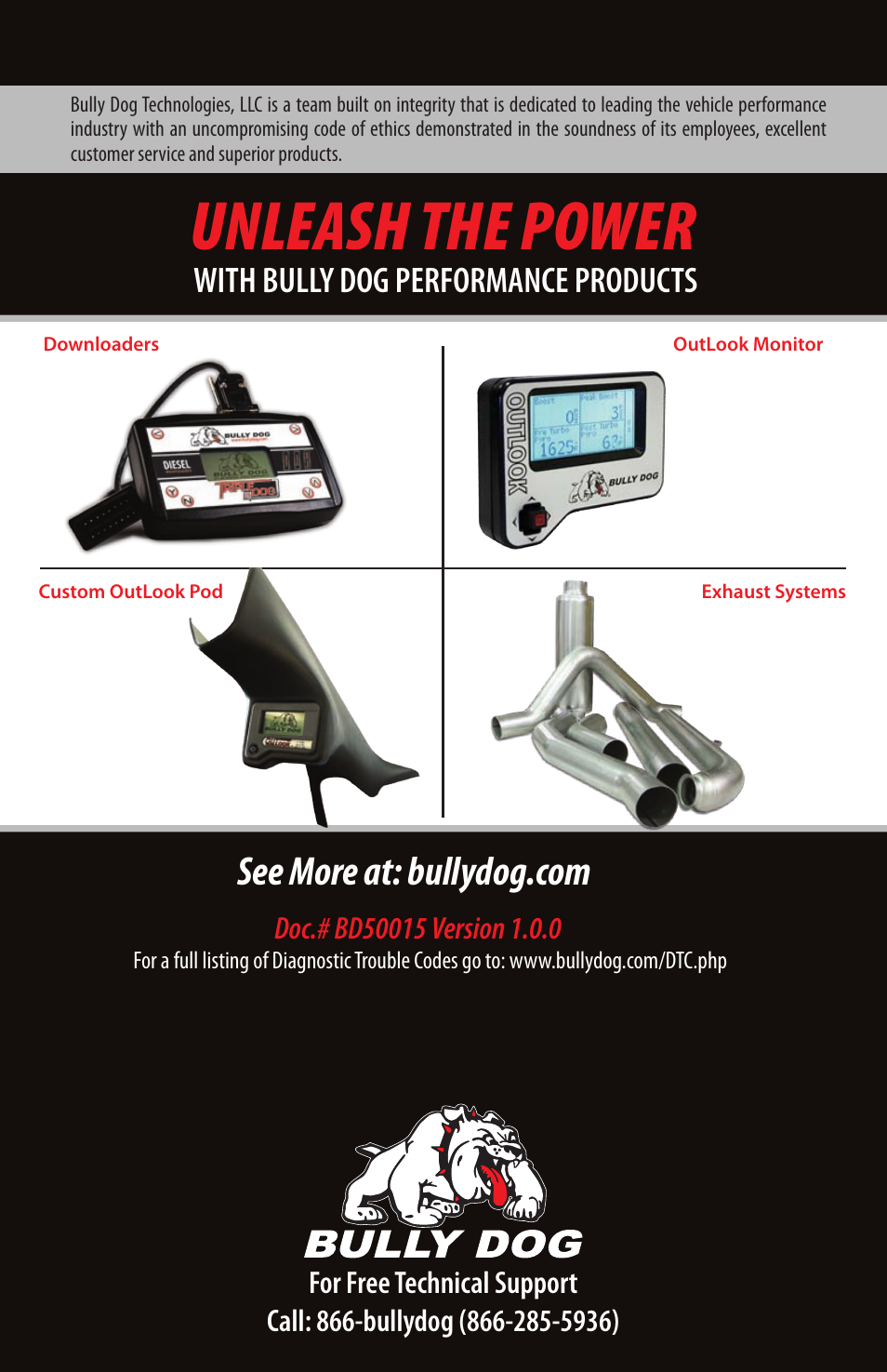 Unleash the power, With bully dog performance products | Bully Dog 52101 Rapid Flow Induction User Manual | Page 8 / 8