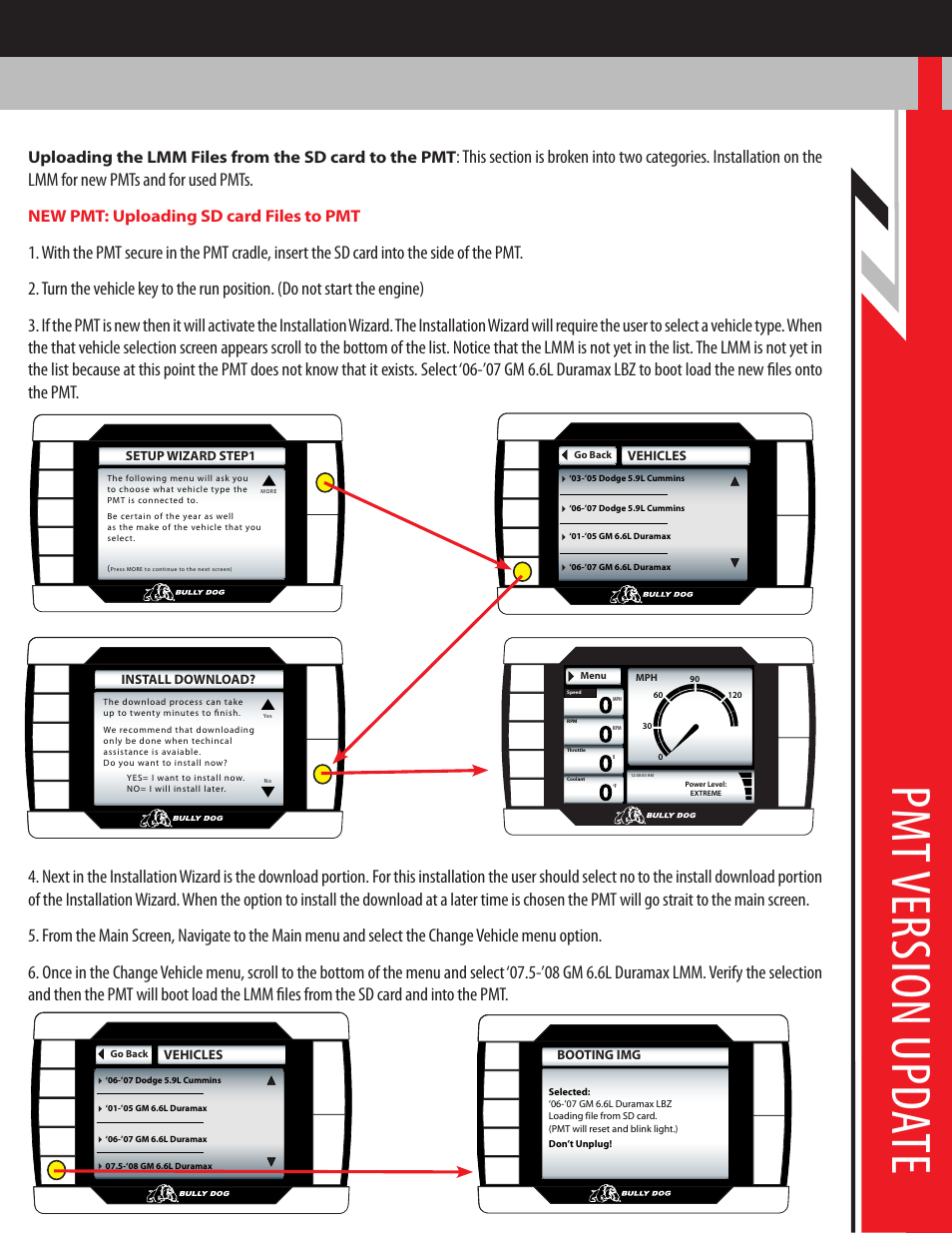 Pm t v er sio n u pda te | Bully Dog PMT 07.5-08 GM 6.6L Duramax LMM Version 1.0.1.1 User Manual | Page 4 / 8