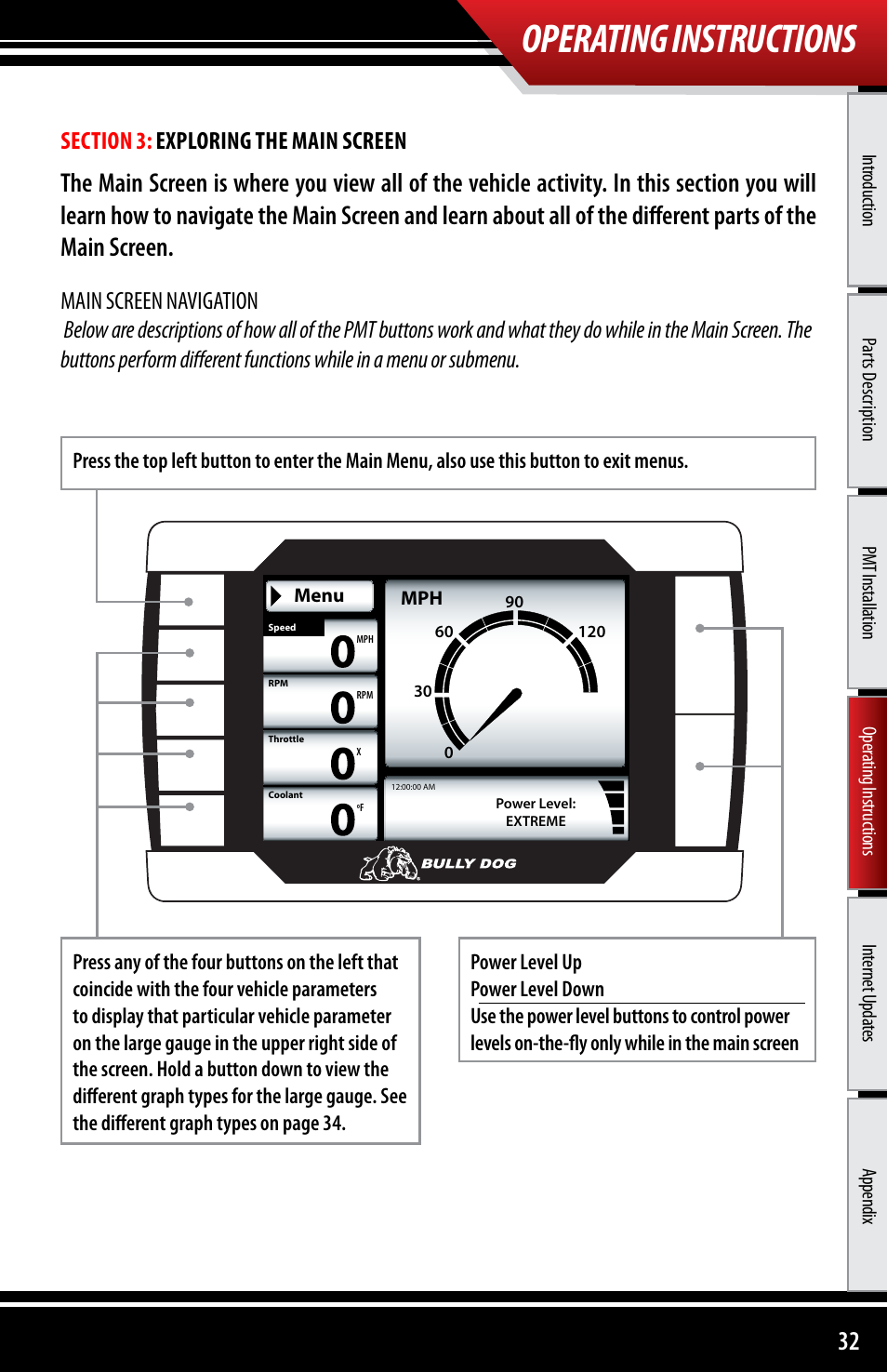 Operating instructions | Bully Dog 40300 PMT advanced vehicle downloader, controller, monitor and gauge User Manual | Page 33 / 72