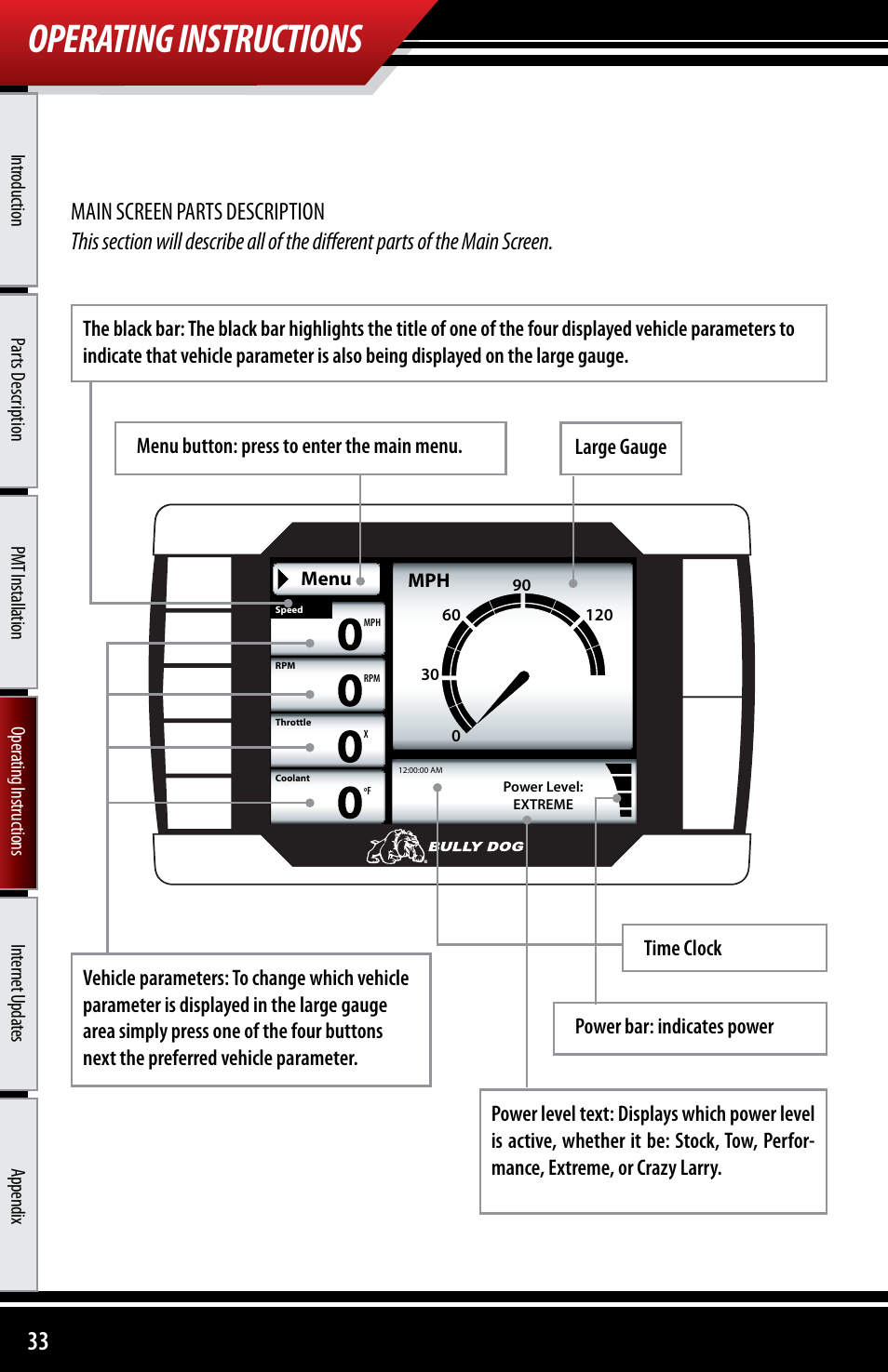 Operating instructions | Bully Dog 40300 PMT advanced vehicle downloader, controller, monitor and gauge User Manual | Page 34 / 72