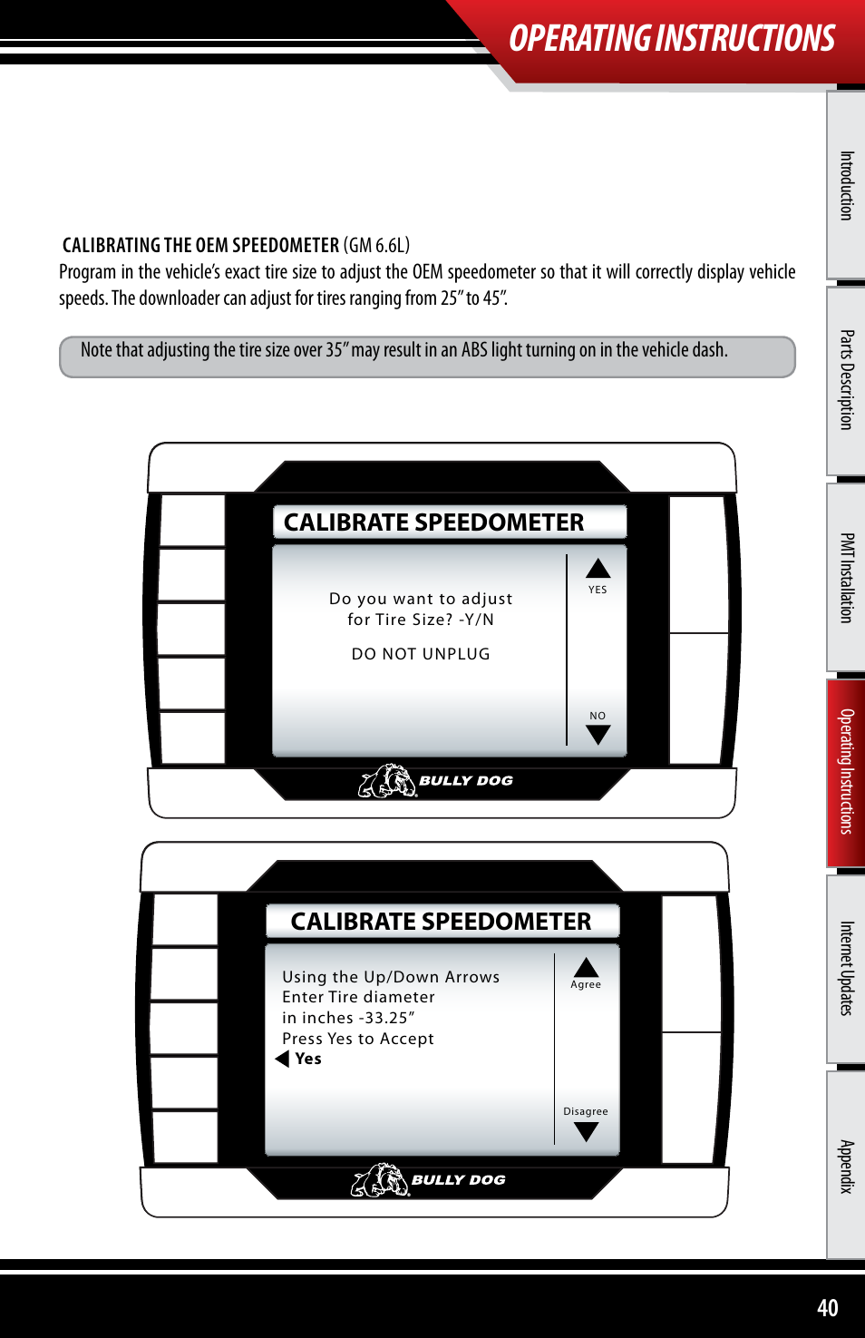 Operating instructions, Calibrate speedometer | Bully Dog 40300 PMT advanced vehicle downloader, controller, monitor and gauge User Manual | Page 41 / 72