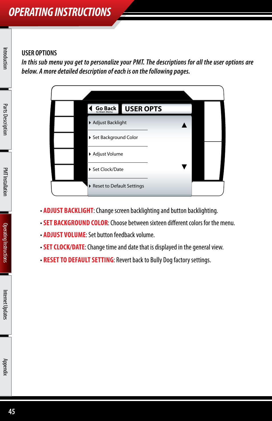 Operating instructions, User opts | Bully Dog 40300 PMT advanced vehicle downloader, controller, monitor and gauge User Manual | Page 46 / 72