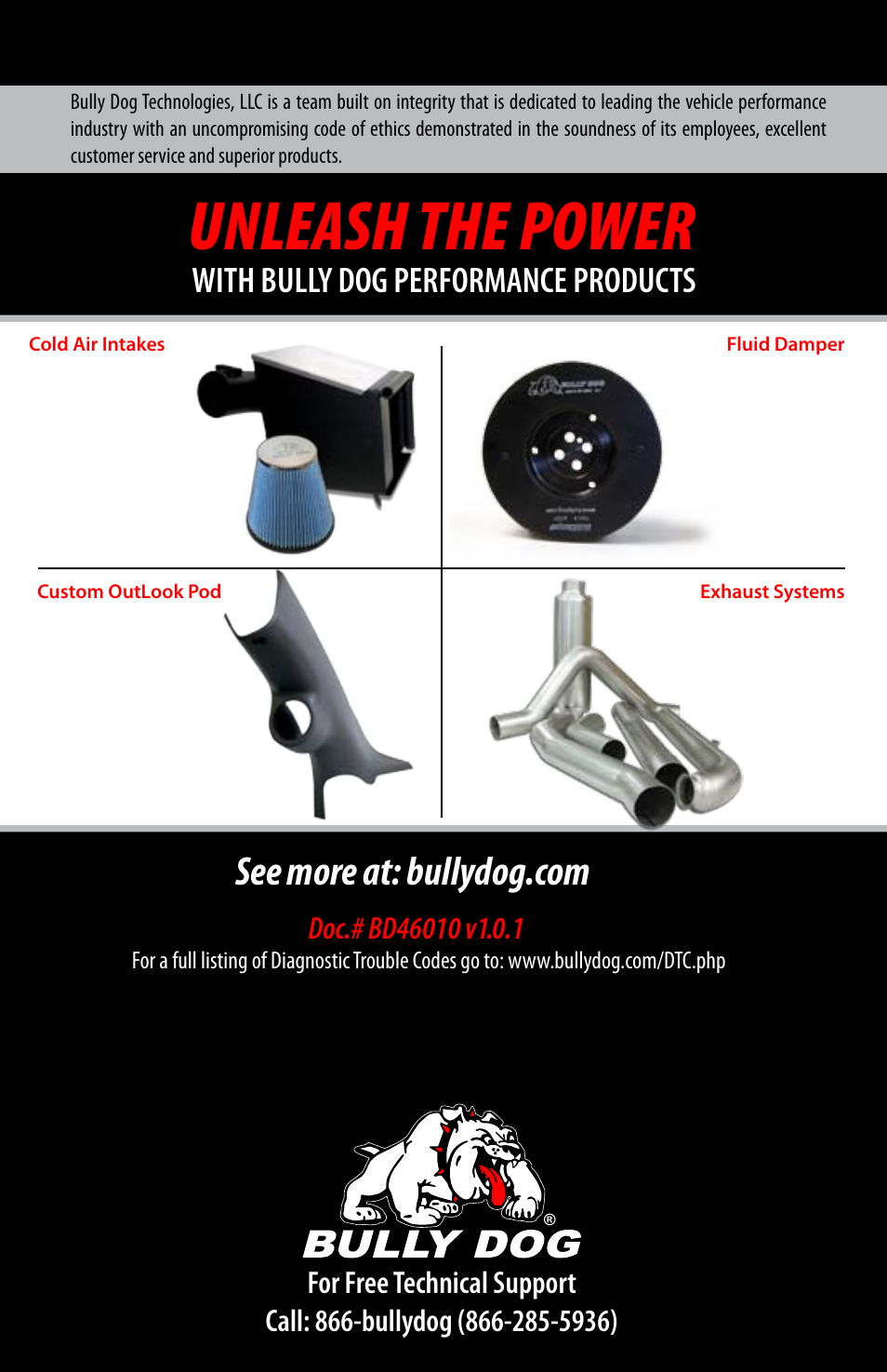 Unleash the power, With bully dog performance products | Bully Dog 40300 PMT advanced vehicle downloader, controller, monitor and gauge User Manual | Page 72 / 72