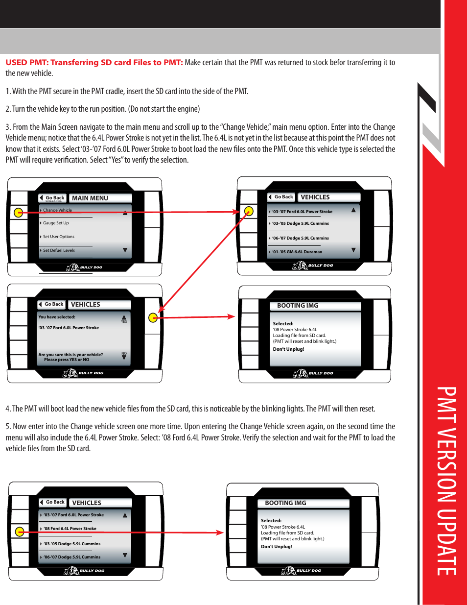 Pm t v er sio n u pda te | Bully Dog PMT 08 Ford 6.4L Powerstroke Version 1.0.1.2 User Manual | Page 6 / 9