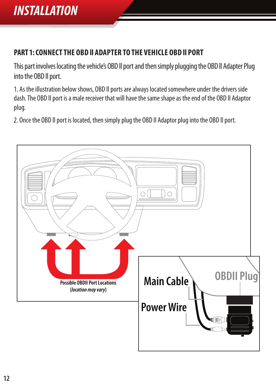 Obdii adapter plug installation diagram, Installation, Obdii plug main cable power wire | Bully Dog OBDII Adapter Plug User Manual | Page 9 / 12