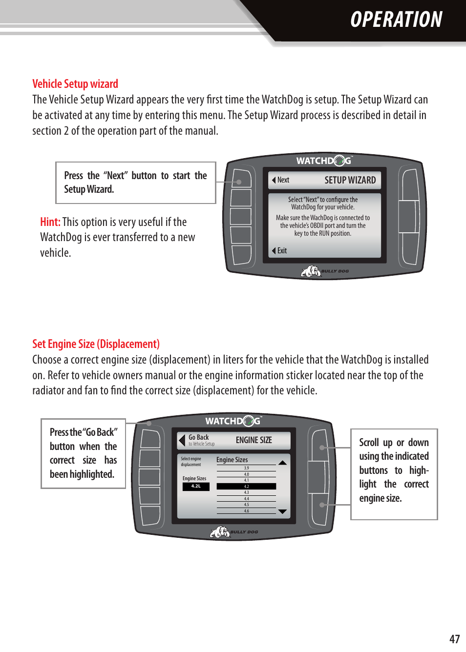 Operation, Press the “next” button to start the setup wizard | Bully Dog Watchdog User Manual | Page 32 / 42