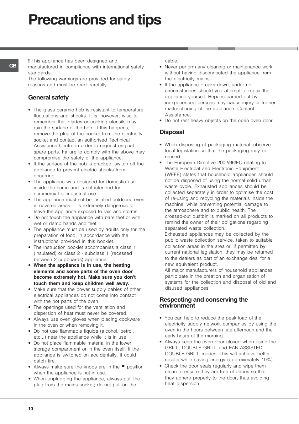 Precautions and tips, General safety, Disposal | Respecting and conserving the environment | Hotpoint Ariston C 3 VM5 R/HA User Manual | Page 10 / 36