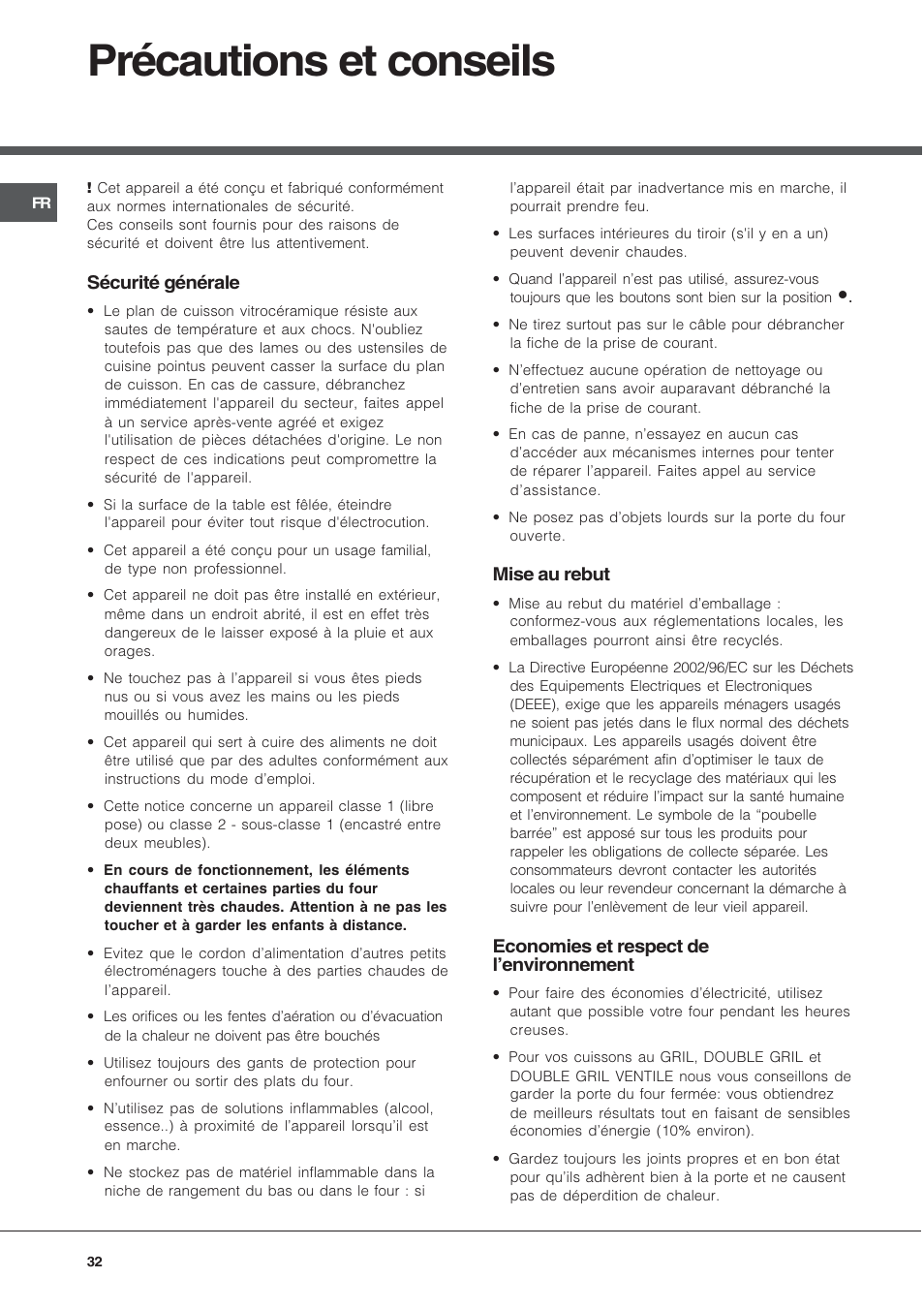 Précautions et conseils, Sécurité générale, Mise au rebut | Economies et respect de lenvironnement | Hotpoint Ariston C 3 VM5 R/HA User Manual | Page 32 / 36