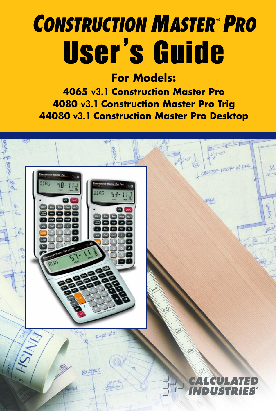 Calculated Industries 4065 v3.1 User Guide User Manual | 110 pages