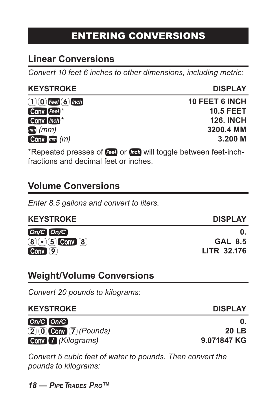 Entering conversions linear conversions, Volume conversions, Weight/volume conversions | Calculated Industries 4095-B User Guide User Manual | Page 18 / 68