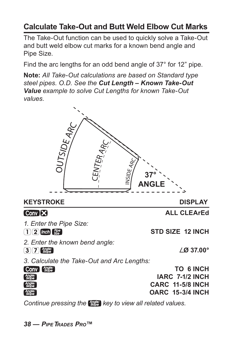 Ou ts id e ar c, Calculate take-out and butt weld elbow cut marks, Cen te r ar c | 37° angle | Calculated Industries 4095-C User Guide User Manual | Page 37 / 65