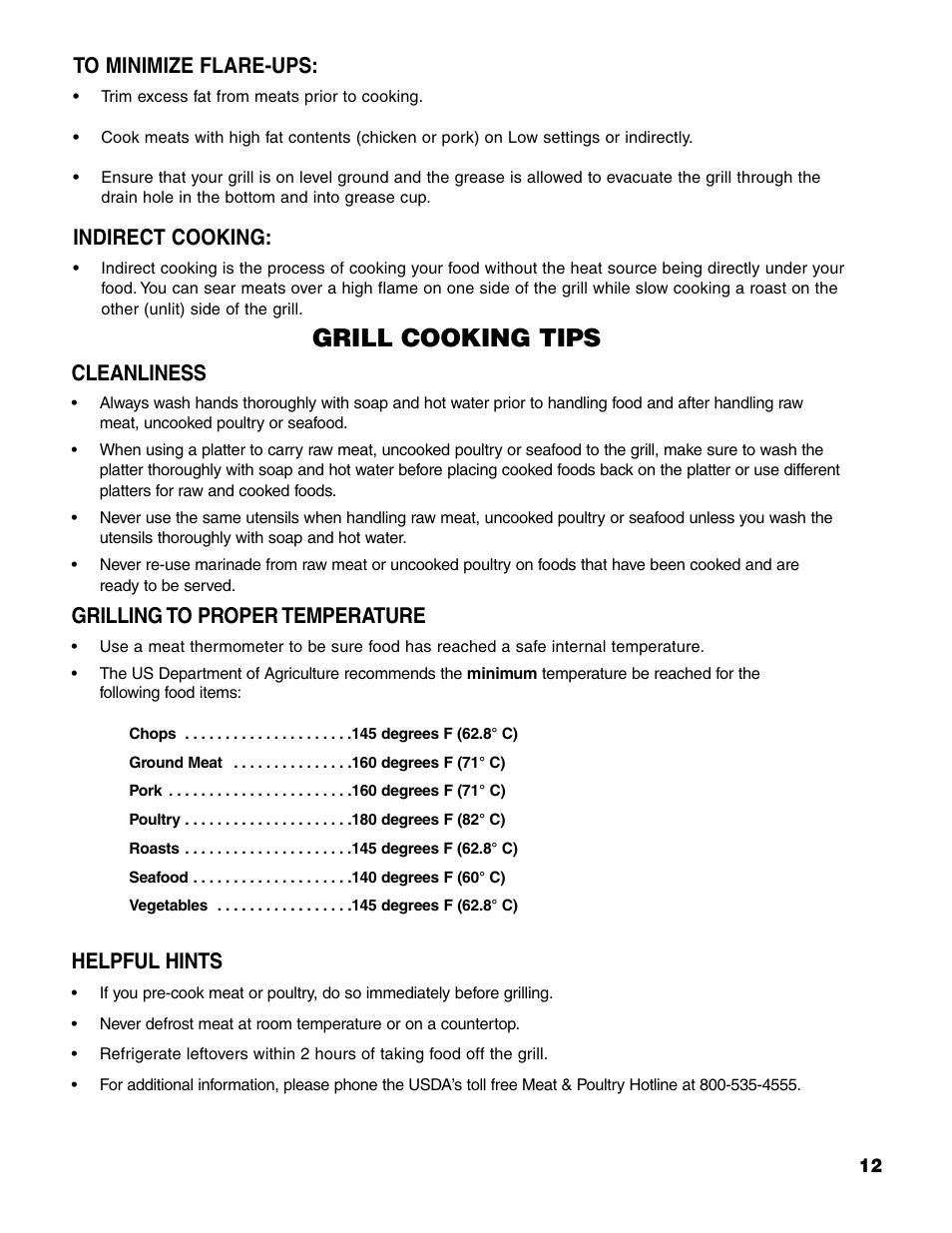 Grill cooking tips, Indirect cooking, Cleanliness | Grilling to proper temperature, Helpful hints | Brinkmann Charcoal/Gas Grill User Manual | Page 13 / 68