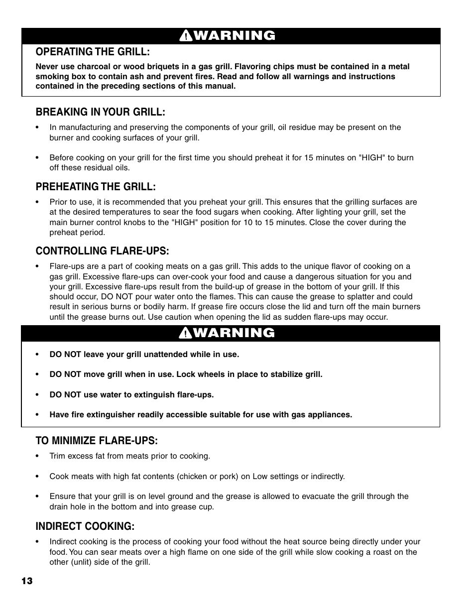 Warning, Operating the grill, Breaking in your grill | Preheating the grill, Controlling flare-ups, Indirect cooking | Brinkmann Series 4435 User Manual | Page 14 / 36