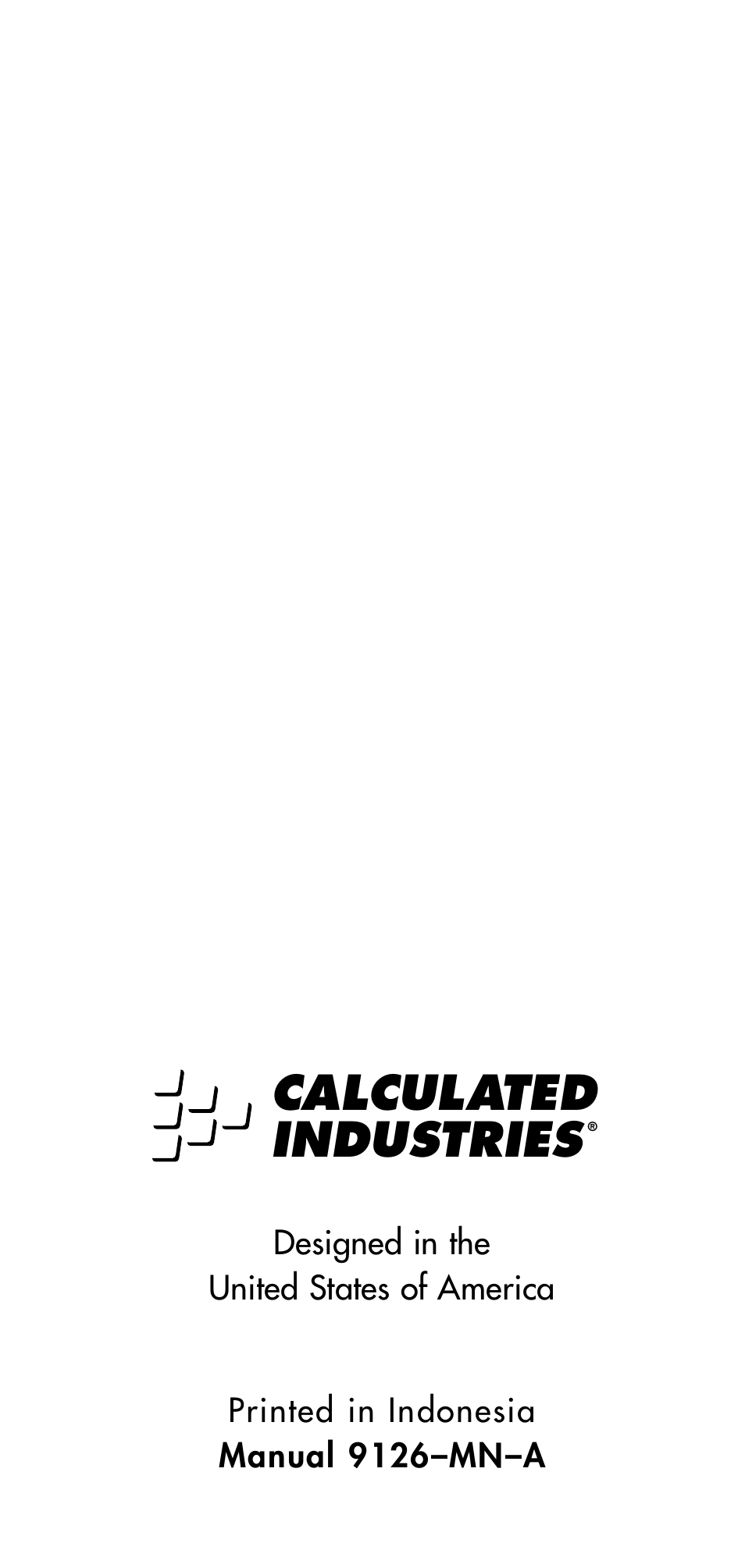 Calculated industries | Calculated Industries 9126 User Manual | Page 40 / 40