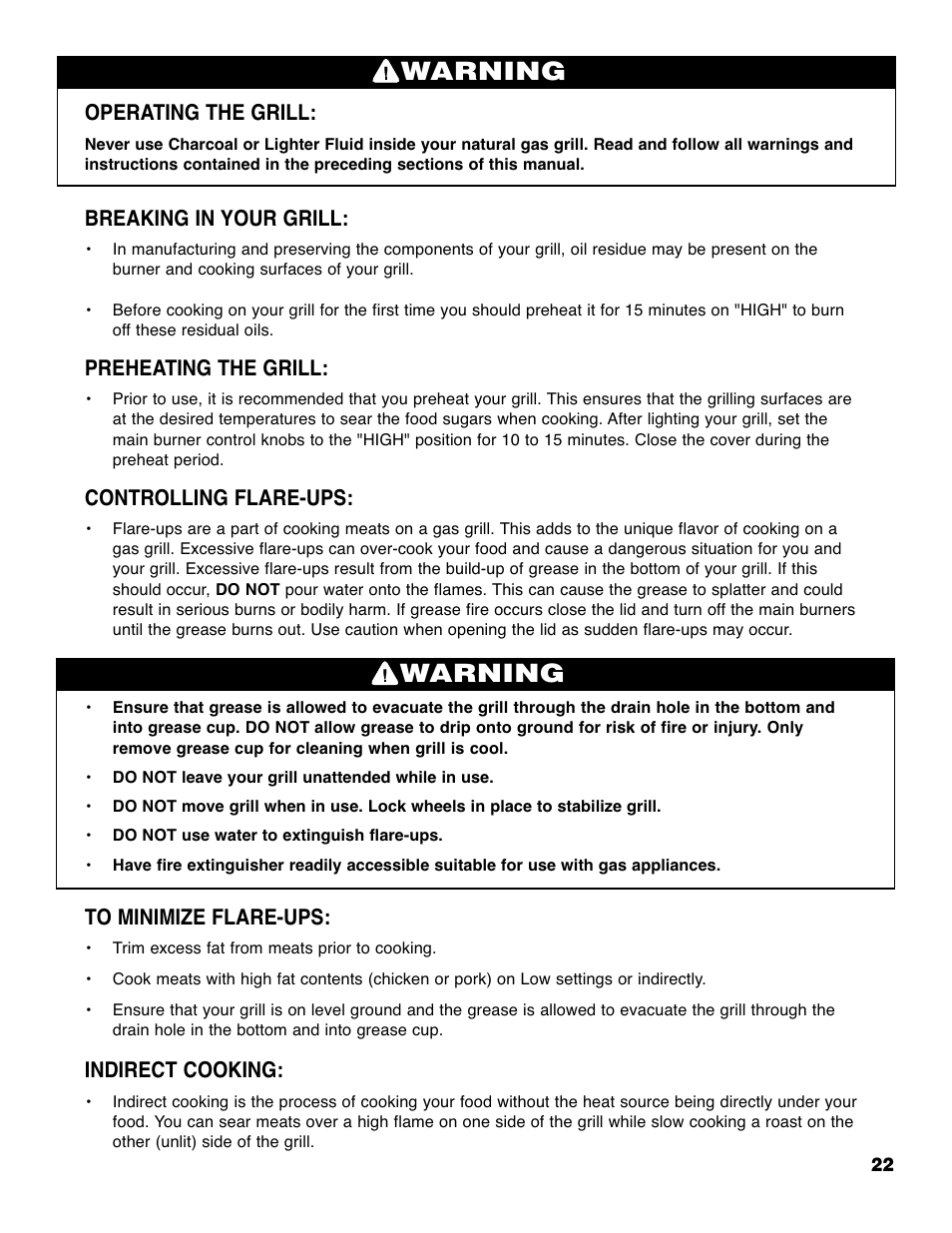 Warning, Operating the grill, Breaking in your grill | Preheating the grill, Controlling flare-ups, Indirect cooking | Brinkmann ELITE SERIES 4685 User Manual | Page 23 / 28