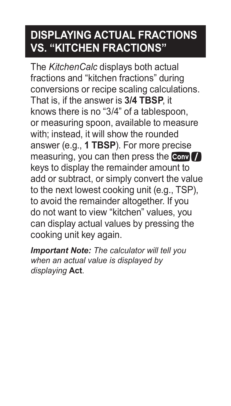 Displaying actual fractions vs. “kitchen fractions | Calculated Industries 8300-G User Manual | Page 20 / 28