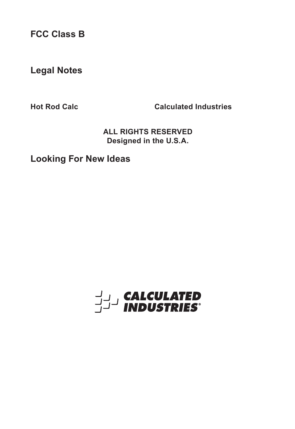 Fcc class b, Looking for new ideas | Calculated Industries 8703 User Manual | Page 69 / 70