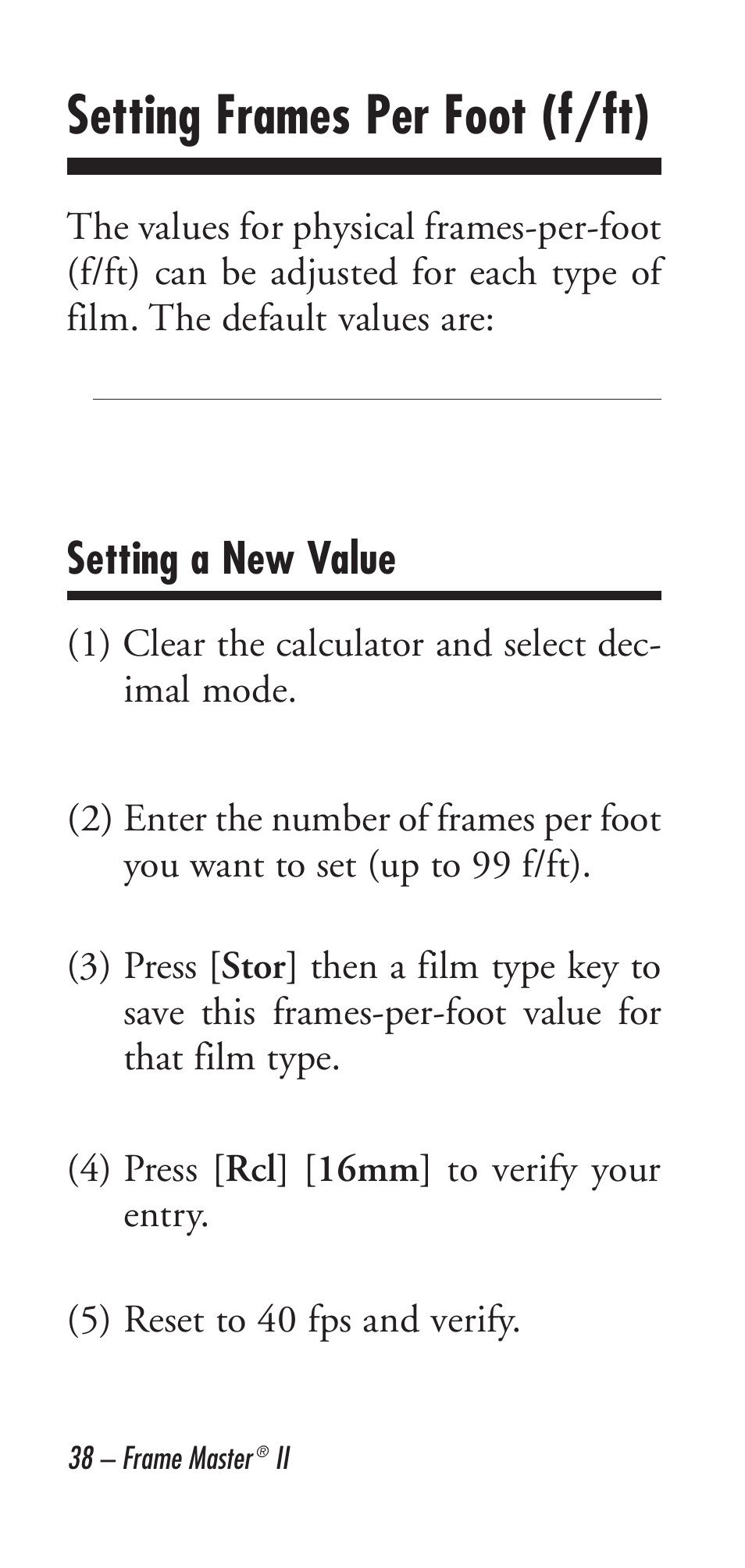 Setting frames per foot (f/ft), Setting a new value | Calculated Industries 9226 User Manual | Page 38 / 56