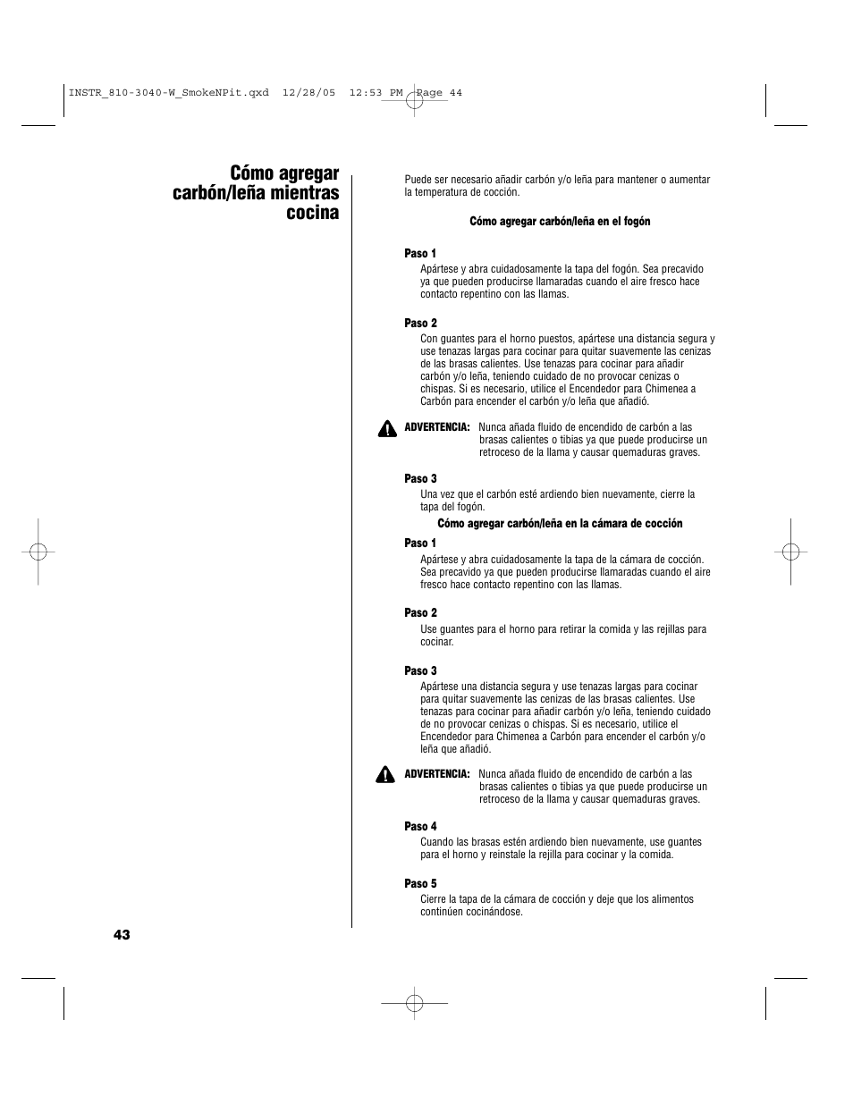 Cómo agregar carbón/leña mientras cocina | Brinkmann Smoke'n Pit User Manual | Page 44 / 48