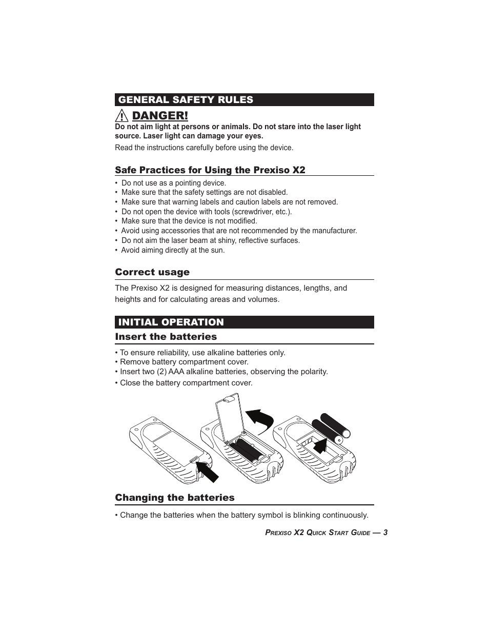 Danger, General safety rules, Safe practices for using the prexiso x2 | Correct usage, Initial operation insert the batteries, Changing the batteries | Calculated Industries 3350 Quick Start User Manual | Page 3 / 12