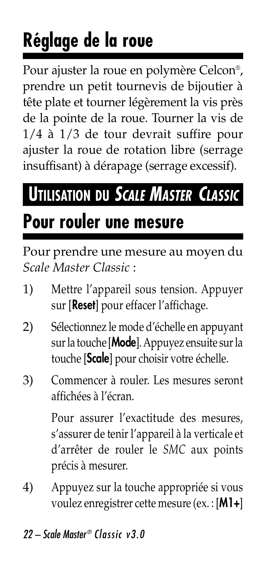 Réglage de la roue, Pour rouler une mesure | Calculated Industries 6020-E v3.0 User Manual | Page 22 / 44