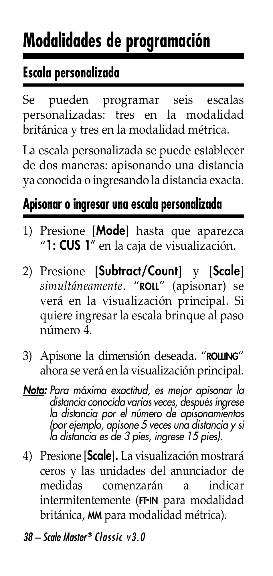 Modalidades de programación, Escala personalizada, Apisonar o ingresar una escala personalizada | Calculated Industries 6020-E v3.0 User Manual | Page 38 / 44
