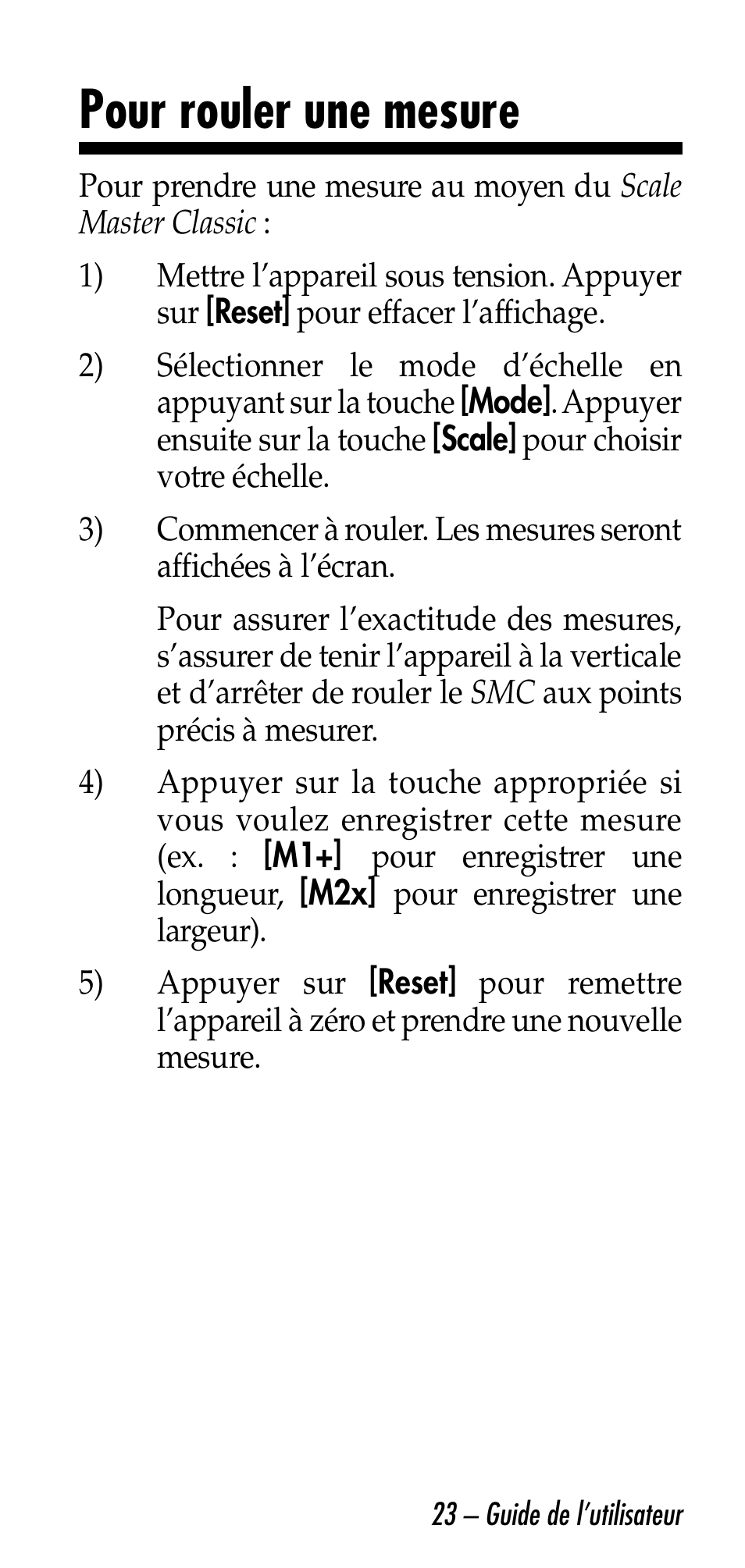 Pour rouler une mesure | Calculated Industries 6026 User Manual | Page 23 / 60