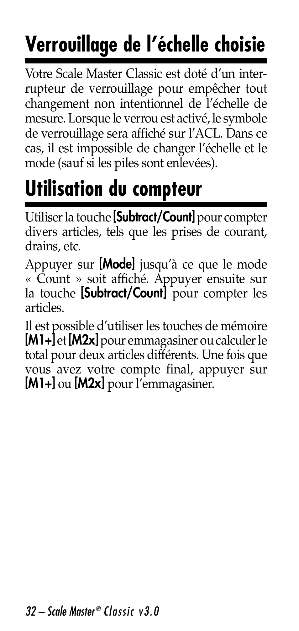 Verrouillage de l’échelle choisie, Utilisation du compteur | Calculated Industries 6026 User Manual | Page 32 / 60