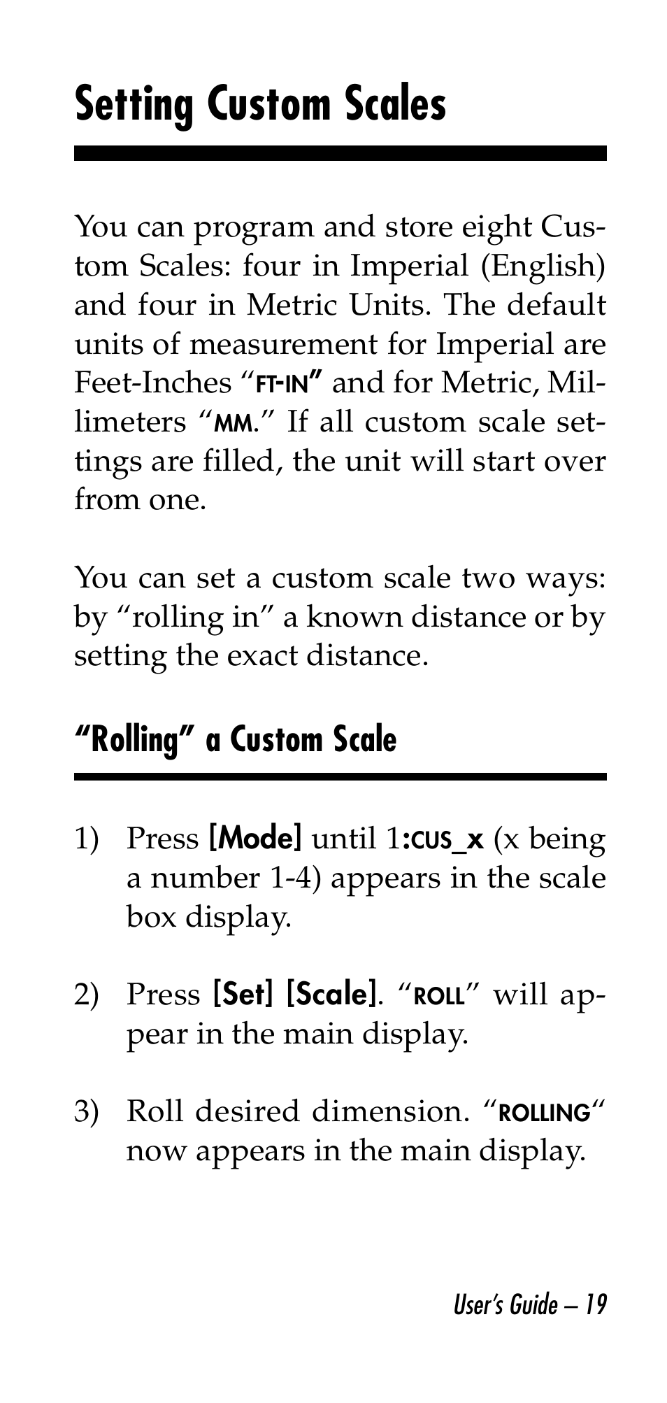 Setting custom scales, Rolling” a custom scale | Calculated Industries 6130 v2.0 User Manual | Page 19 / 44