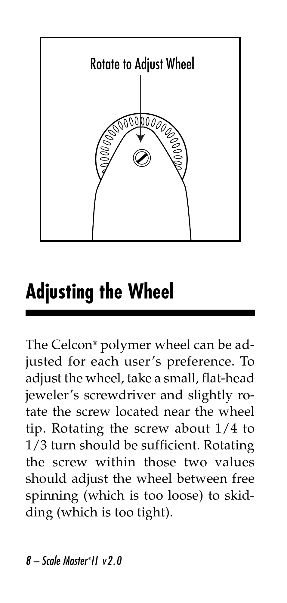 Adjusting the wheel, Rotate to adjust wheel | Calculated Industries 6130 v2.0 User Manual | Page 8 / 44